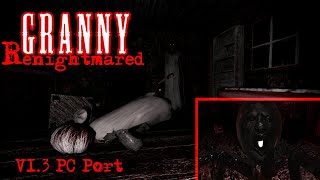 Granny PC v1.3 Enpicqness's Renightmared