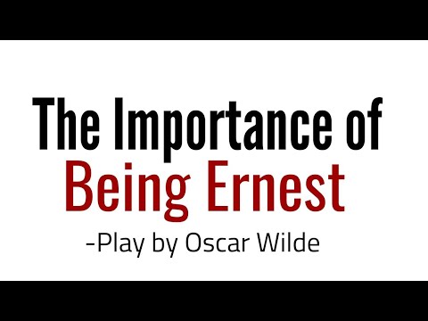 Video: Mikä on sanan absurdi merkitys teoksessa The Importance of Being Earnest?