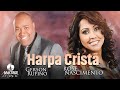 Harpa Cristã - Gerson Rufino e Rose Nascimento