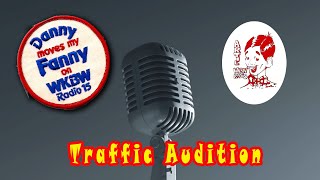 Traffic Audition by Danny Neaverth Radio Legend 5 views 2 months ago 1 minute, 33 seconds