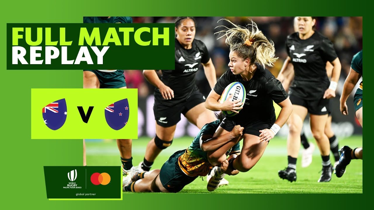 An UNSTOPPABLE Black Ferns performance Australia vs New Zealand Replay Pacific Four Series 2023
