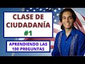 Preguntas de Ciudadanía Estadounidense (Clase #1) INGLÉS y ESPAÑOL