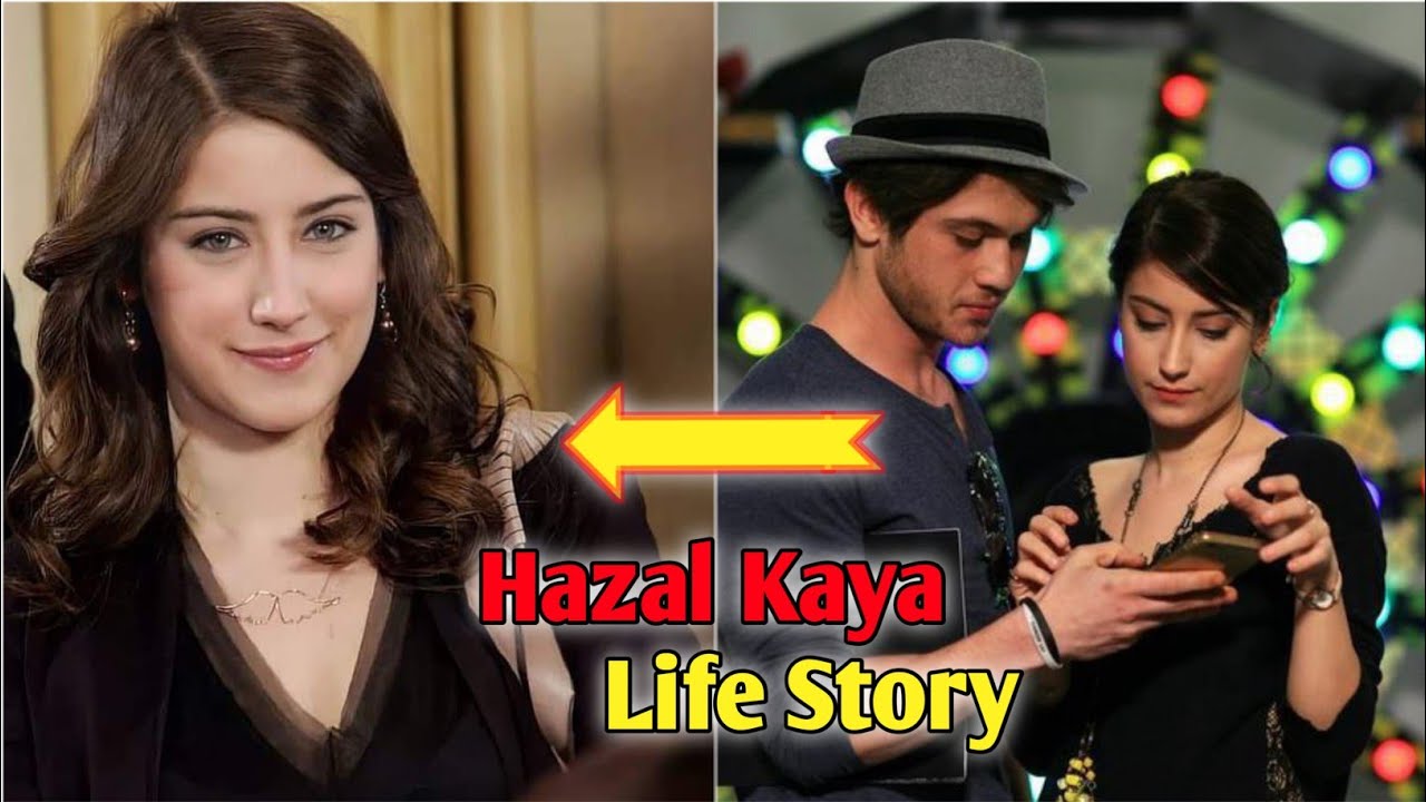 The Most Popular Turkish Actress Hazal kaya Life Story   Biography  Sk edits