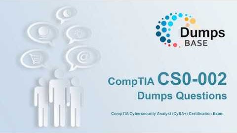 CompTIA Cybersecurity Analyst (CySA+) CS0-002 Dumps Questions Online