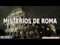 Milenio 3 - Misterios de Roma (En vivo desde Mérida)