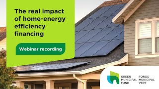 Webinar recording: The real impact of home-energy efficiency financing