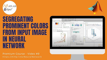 Segregating prominant colours from input image in Neural Network | @MATLABHelper
