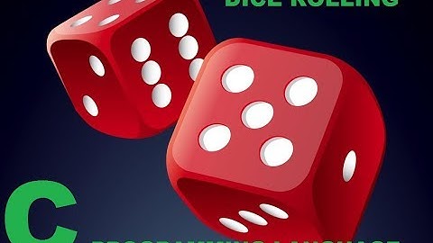 Code for dice rolling in C Programming Language