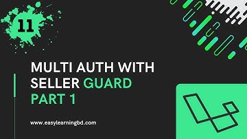 Laravel Multi Auth with Breeze  Part 11 | Multi Auth With Seller Guard