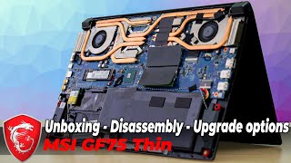 MSI GF75 Review - Unboxing, disassembly and upgrade options