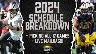 Saints 2024 Schedule Breakdown: Predicting all 17 games   live mailbag | Inside Black & Gold