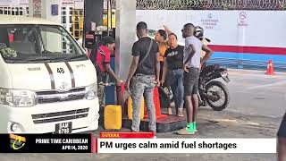 GUYANA PM assures amidst fuel shortage concerns