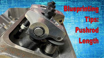 Better Engine Building: How to Determine Correct Pushrod Length