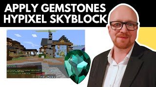 How to Apply Gemstones in Hypixel SkyBlock – Complete Guide for 2025