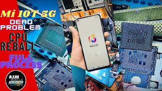 Xiaomi MI 10T 5G Won't Turn On CPU Reball Tutorial | Mi 10t dead solution