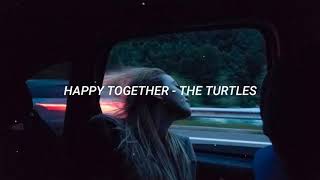 Happy Together - The Turtles [Traducida al Español]