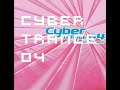 【作業用BGM】Cyber Trance 04 Best Hit Trance（サイバートランス 04 ベストヒットトランス）【ドライブ用BGM】