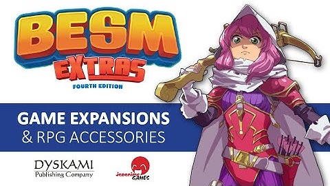 BESM Extras Kickstarter Video (RPG Expansions)