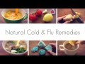 NATURAL COLD AND FLU REMEDIES!