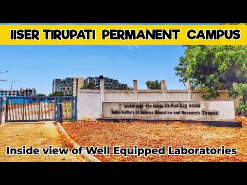 IISER Tirupati Permanent Campus ll Campus Tour Vlog ll Inside the laboratory complex building