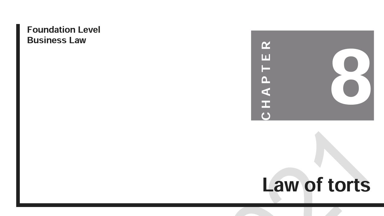 LAW OF TORTS (SUMMARIZED ✅) | ICAN FOUNDATION LEVEL | BUSINESS LAW