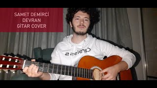 Samet Demirci - Devran (Atakan Çelik Cover)