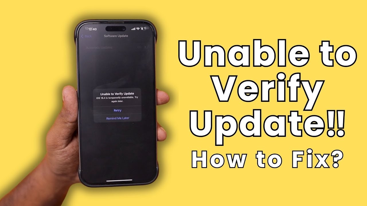 Unable to Verify Update? Temporarily Unavailable? Let's Fix It! 🔧