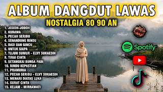 KOMPILASI DANGDUT LAWAS TERBAIK 2026 - JODOH-JODOH - FULL ALBUM DANGDUT LAWAS PALING DICARI