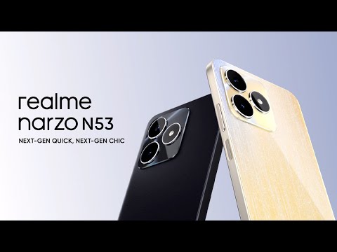 realme narzo N53 I Next Gen Quick Next Gen Chic