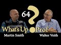 Walter Veith & Martin Smith - Going Up To Jerusalem - What's Up Prof? 64