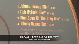 React - Let's Go All the Way - (Alon Goes All The Way Mix) - Remix