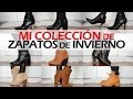 MI COLECCION DE ZAPATOS DE INVIERNO | PetitSweetCouture