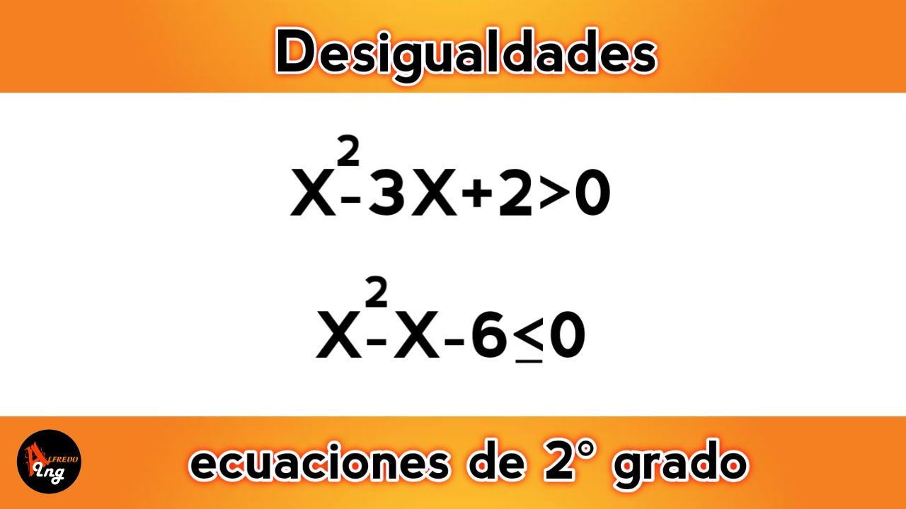Desigualdades de ecuaciones de 2° grado YouTube Desigualdades de ecuaciones de 2° grado YouTube