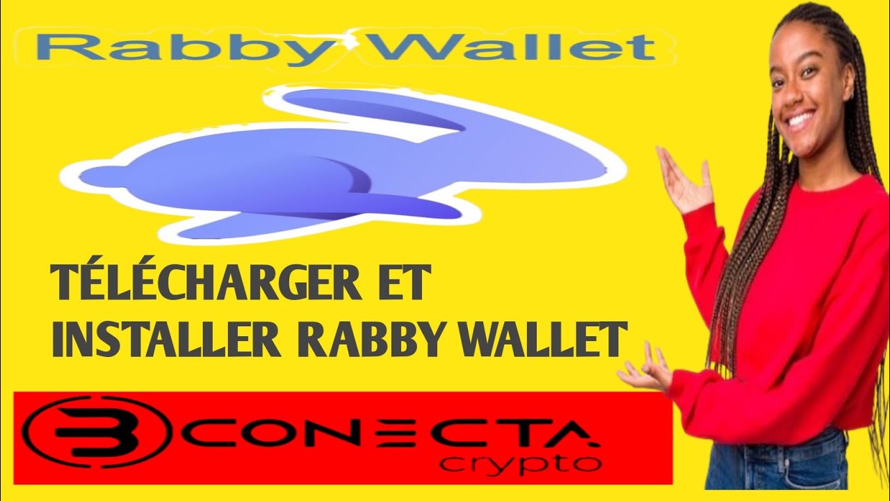 INSTALLER RABBY WALLET POUR CONECTA BUSINESS