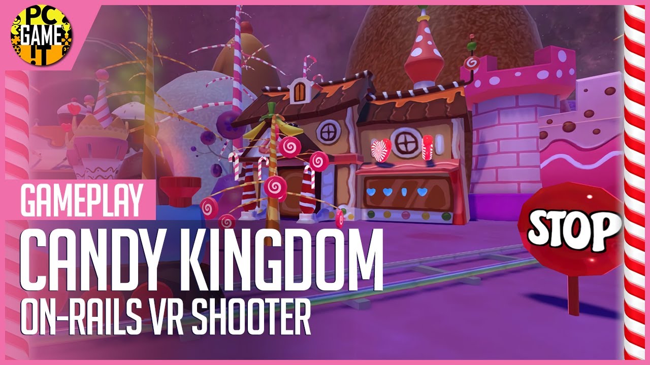 Candy Kingdom VR OnRails Candy Shooter Gameplay [1080p HD] YouTube