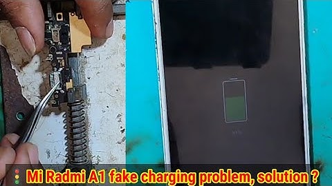 🚦Mi Radmi A1 fake charging problem, solution ?
