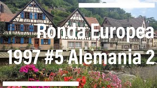 Ronda europea 1997 #5 Alemania 2 Selva Negra por Jose LuisTagarro  @DisfrutoViajando