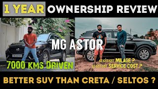 😟 இந்த கார் WORTH'ha ? - MG ASTOR 1 Year Ownership REVIEW | 7000 Kms Driven | Shocking Milage