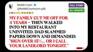 My Family Erased Me For Four Years - Then Walked Into My Restaurant. Dad Demanded 15...