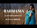 Rahmania  ar rahman medley  nutana mohan