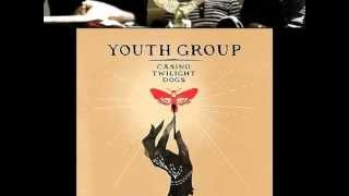 Youth Group - Catching &amp; Killing