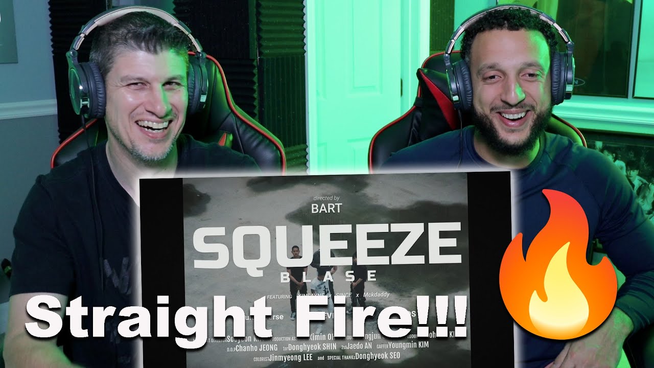 Blase(블라세) - Squeeze (feat. XINSAYNE, SINCE, 맥대디 (Mckdaddy)) Prod. CODEC Official MV REACTION!!!