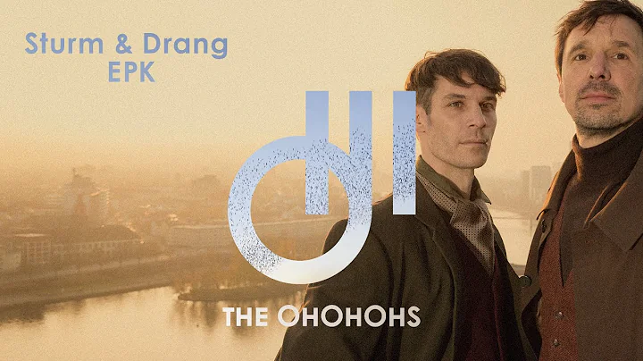 THE OHOHOHS - Sturm & Drang EPK