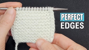 Smooth & Neat Edges (Simple Repeat) Quick Tip for Knitting