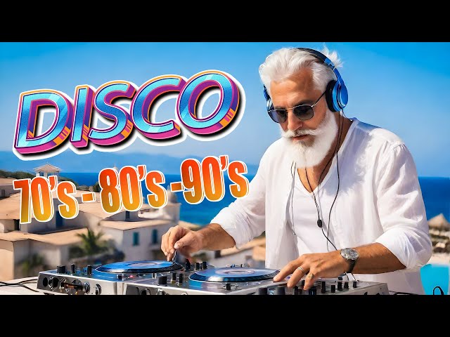 Best Disco Dance Songs of 70 80 90 Legends - Golden Eurodisco Megamix -Best disco music 70s 80s 90s class=