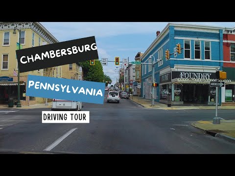 Chambersburg Pennsylvania | driving tour