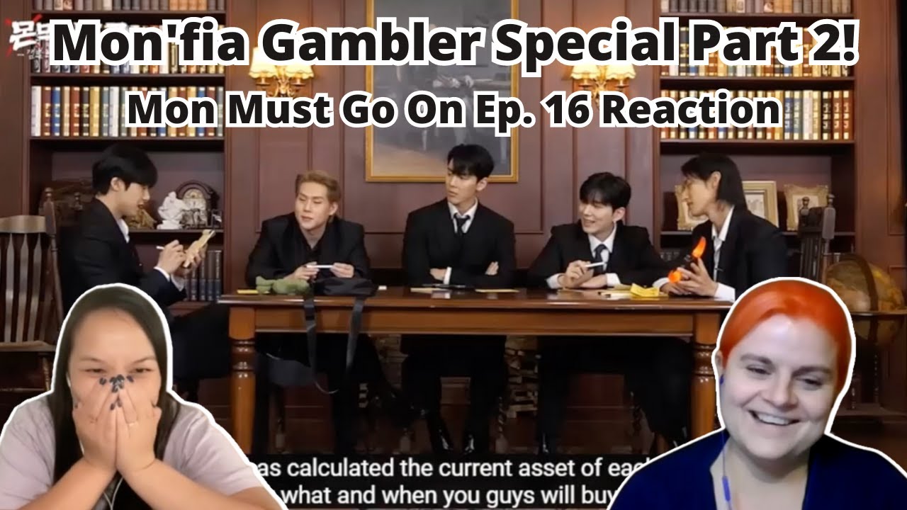 [몬 먹어도 고] EP.16 갬블러 특집 : 몬피아 part.2 (GAMBLER Special : 'MON'fia) | MONMUKGO MON MUST GO ON Reaction