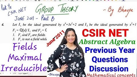 Abstract Algebra | CSIR NET | Previous Year Question discussion Q4| June 2011| Bhavya