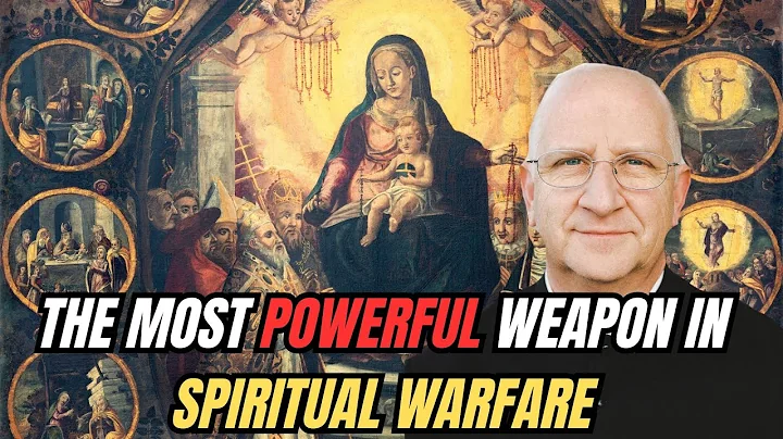 The Rosary: The Most Powerful Weapon in Spiritual Warfare ~ Fr. Ripperger