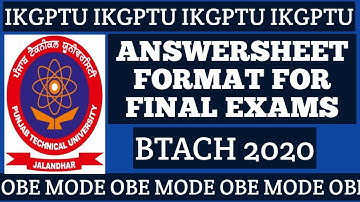 IKGPTU ANSWERSHEET FORMAT FOR OBE MODE EXAMS 2020 batch